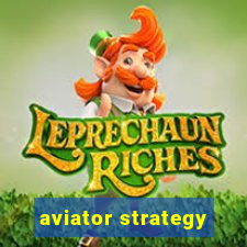 aviator strategy